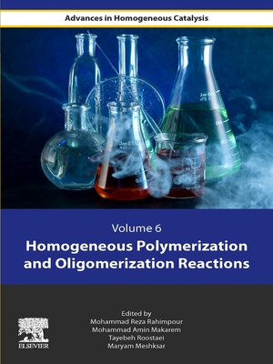 cover image of Homogeneous Polymerization and Oligomerization Reactions